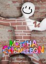 Meccha Chameleon Meccha Chameleon
