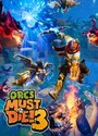 Orcs Must Die! 3 Orcs Must Die! 3