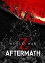 World War Z: Aftermath